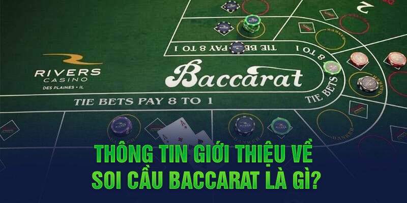 Soi cầu Baccarat là gì? Những lưu ý khi dùng phần mềm soi cầu Baccarat tại SHBET